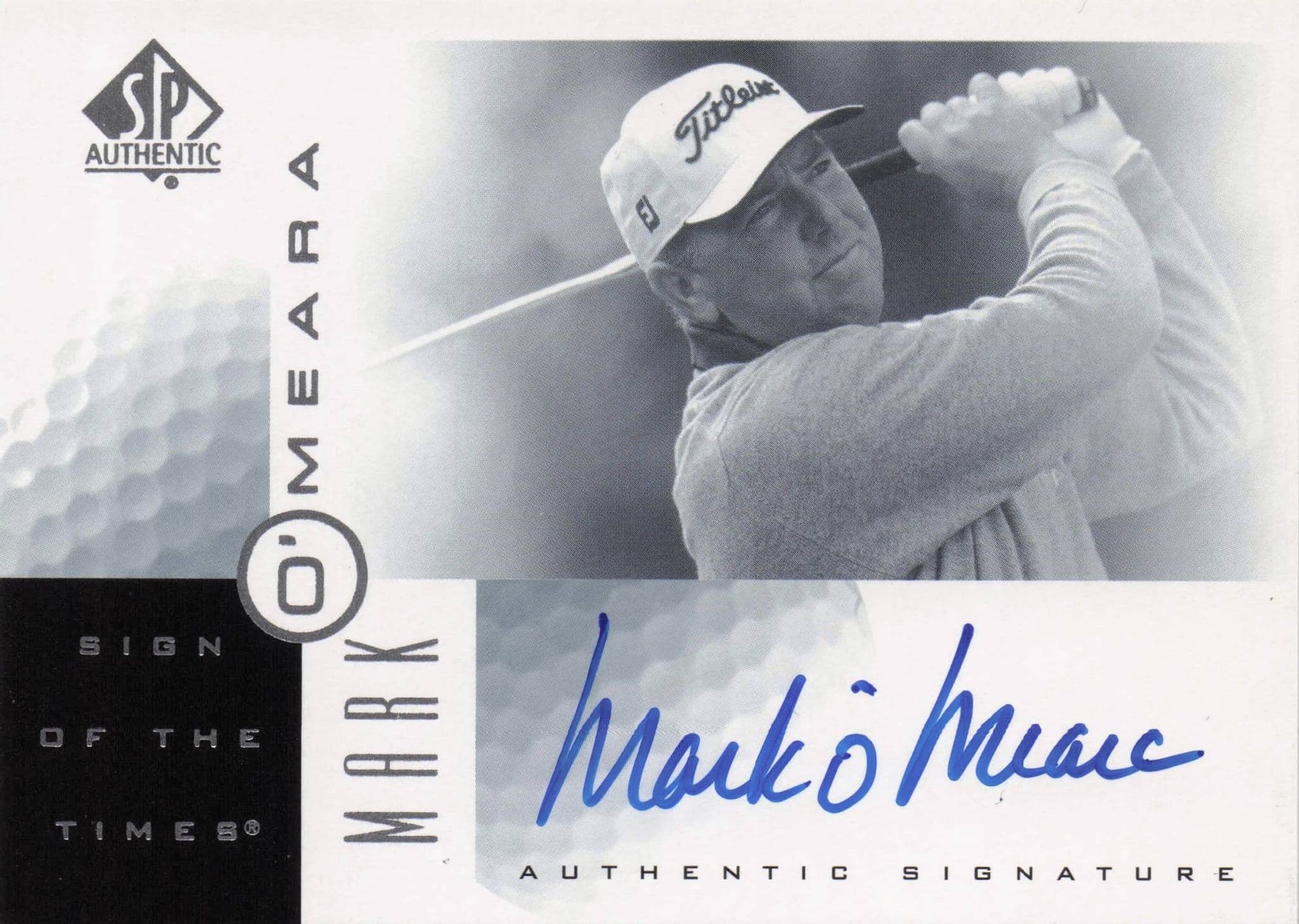 Mark O'Meara Sign Of The Times Hand Signed 2001 SP Golf Autograph Card
