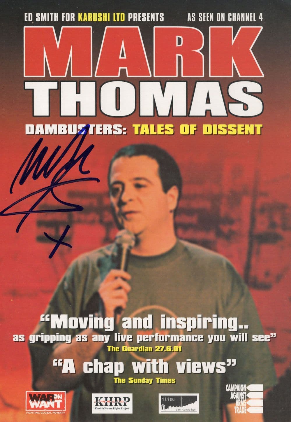 Mark Thomas C4 Political Comedian Dambusters Hand Signed Theatre Flyer