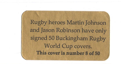 Martin Johnson Jason Robinson 2003 Rugby World Cup LTD TO 50 MULTI Hand Signed FDC