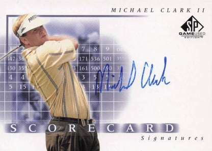 Michael Clark II Scorecard Signatures Hand Signed 2002 SP Golf Autograph Card