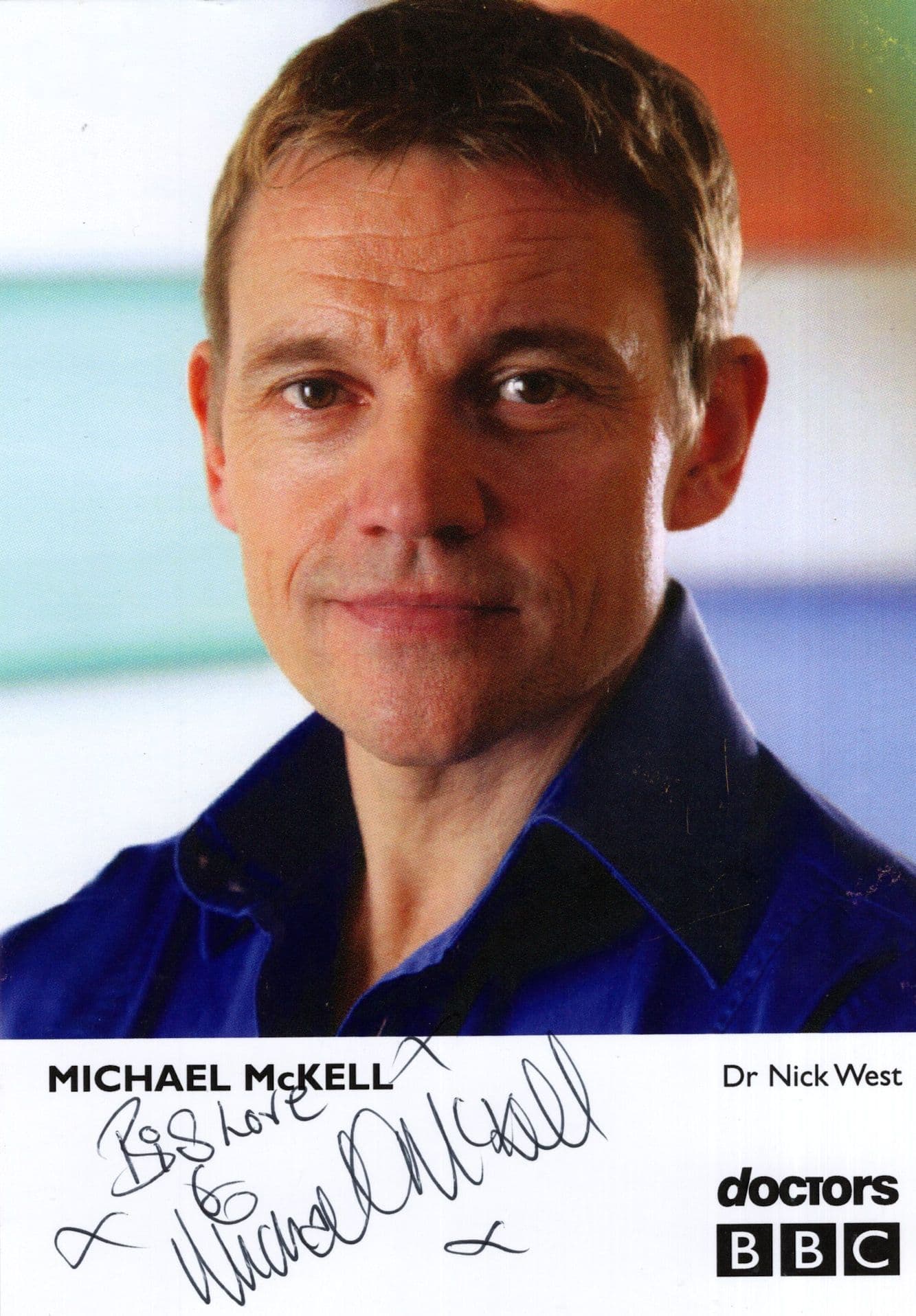 Michael McKell as Dr Nick West BBC Doctors Rare Hand Signed Cast Photo