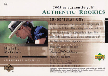 Michelle McGann Authentic Rookies 2005 Golf SP Hand Signed Autograph Card
