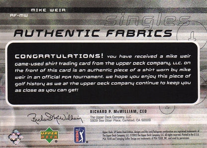 Mike Weir Authentic Fabrics Singles 2003 Golf Upper Deck Worn Shirt Card