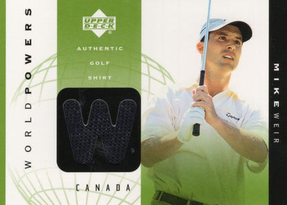 Mike Weir Authentic World Powers Golf Upper Deck Relic Shirt Card