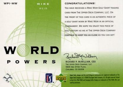 Mike Weir Authentic World Powers Golf Upper Deck Relic Shirt Card