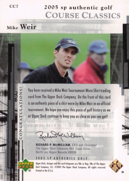 Mike Weir Course Classics 2005 Golf SP Upper Deck Worn Shirt Card