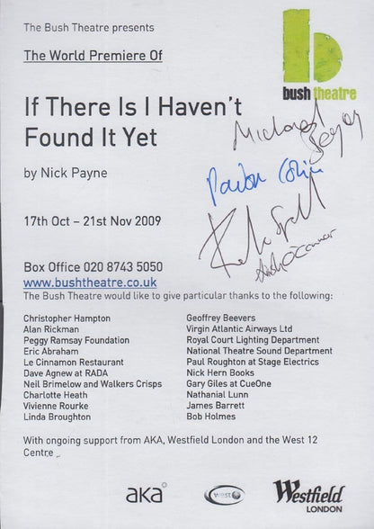 Nick Payne If There Is I Hav'nt Found It Yet Hand Signed Theatre Flyer