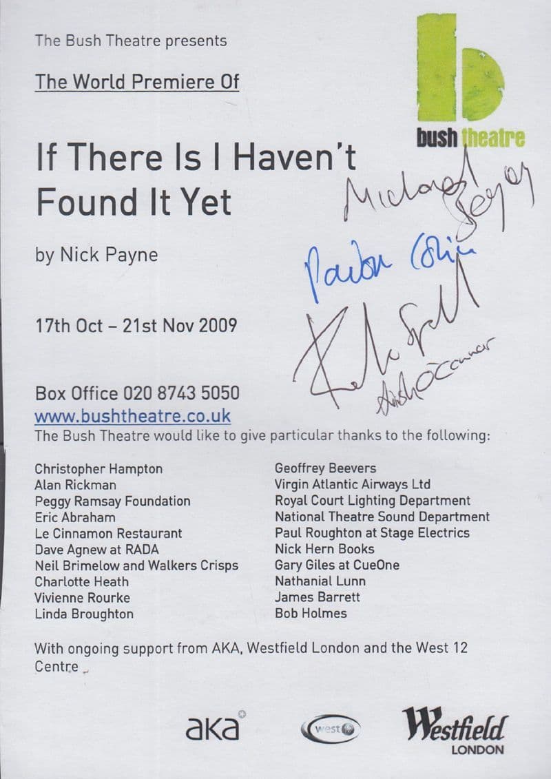 Nick Payne If There Is I Hav'nt Found It Yet Hand Signed Theatre Flyer
