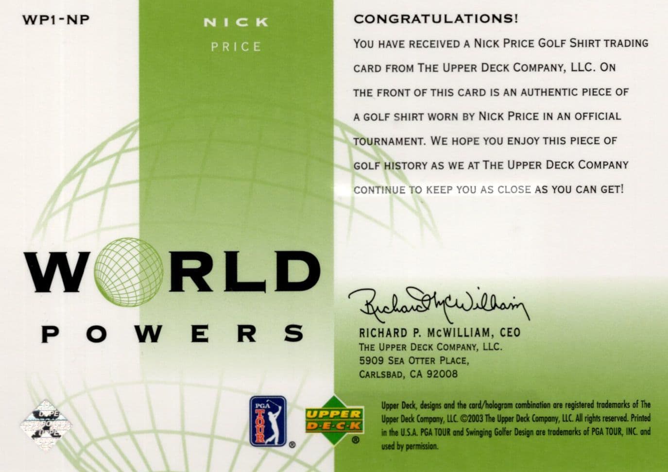 Nick Price Authentic World Powers Golf Upper Deck Relic Shirt Card