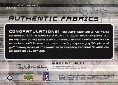 Pat Perez Authentic Fabrics Singles 2003 Golf Upper Deck Worn Shirt Card