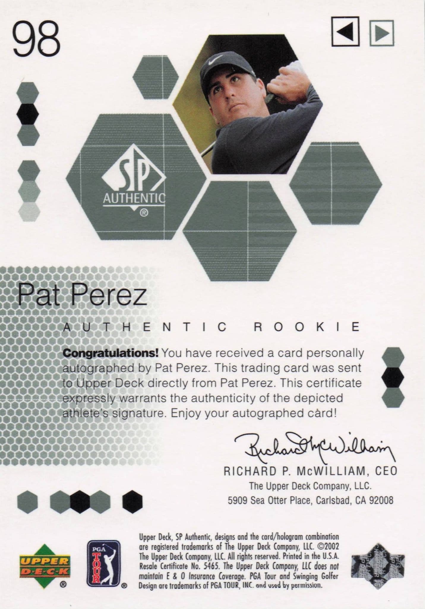 Pat Perez Authentic Rookie 2002 Golf SP Hand Signed Autograph Card