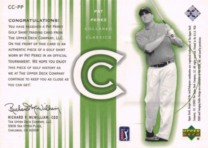 Pat Perez Collared Classics 2003 Golf Shirt Relic Upper Deck Card