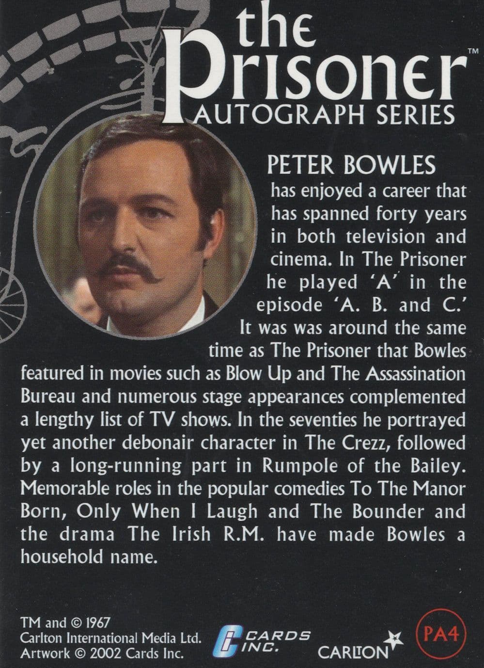 Peter Bowles as A in The Prisoner Hand Signed Autograph Photo Card