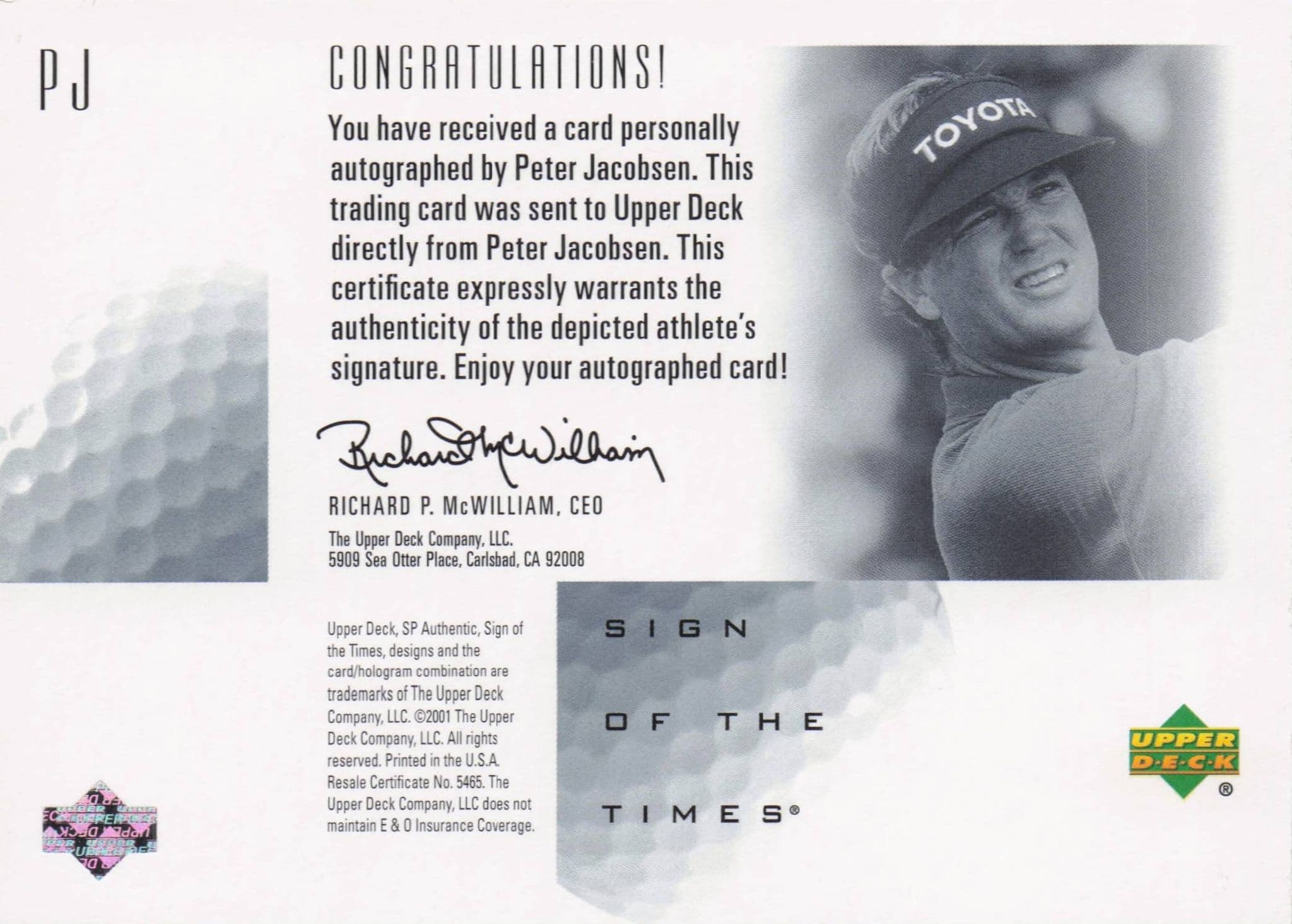 Peter Jacobsen Sign Of The Times Hand Signed 2001 SP Golf Autograph Card