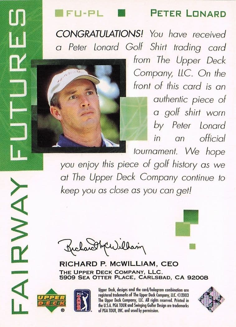 Peter Lonard Fairway Futures Fabric 2003 Real Golf Shirt Trade Card