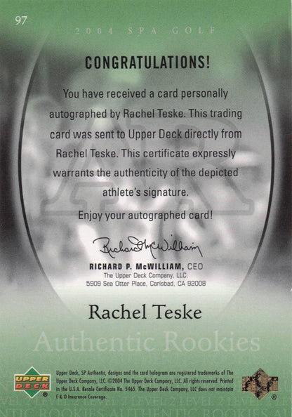 Rachel Teske Authentic Rookies 2004 Golf SP Hand Signed Autograph Card