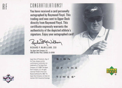 Raymond Floyd Sign Of The Times Hand Signed 2001 SP Golf Autograph Card