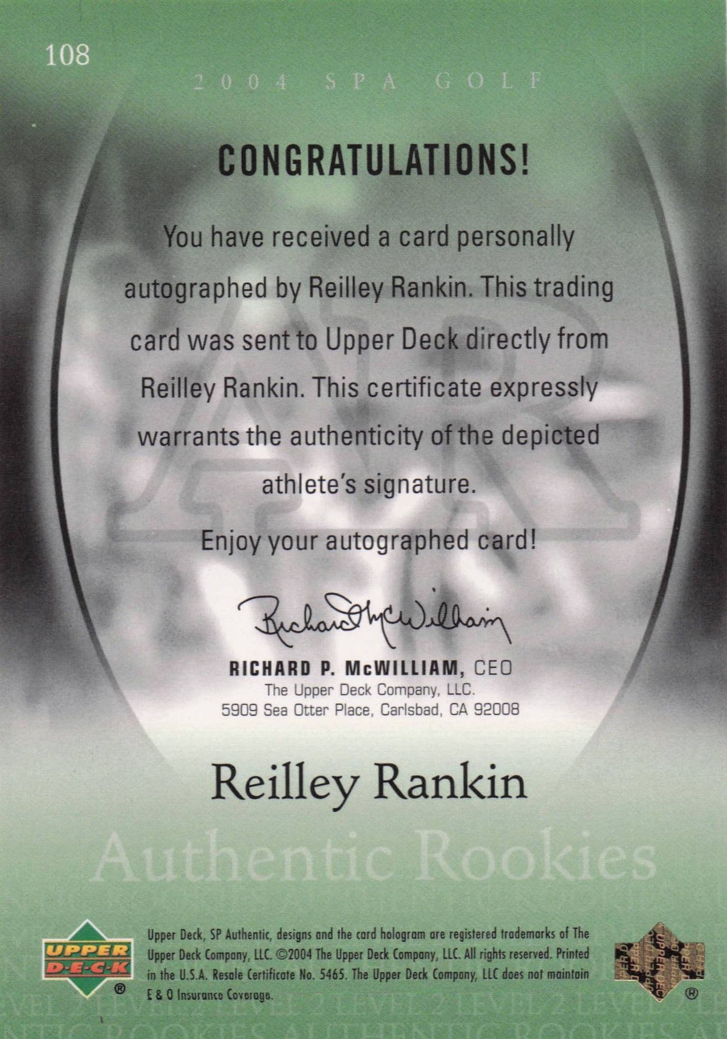 Reilley Rankin Authentic Rookies 2004 Golf SP Hand Signed Autograph Card