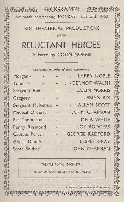 Reluctant Heroes Colin Morris Dermot Walsh Old Nottingham Theatre Programme
