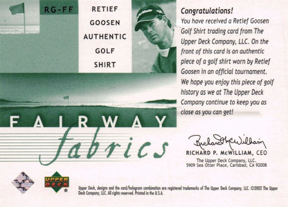 Retief Goosen Fairway Fabrics 2002 Golf Upper Deck Real Worn Shirt Relic Card