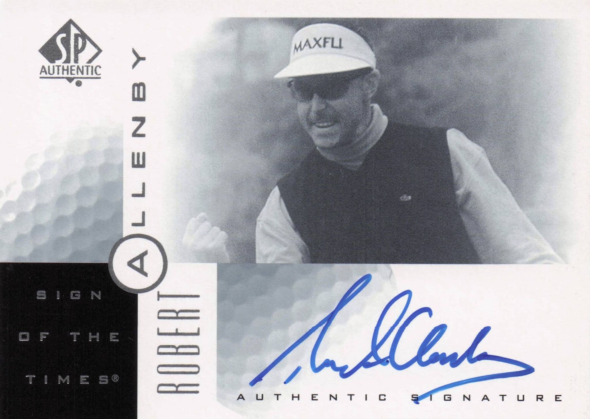 Robert Allenby Sign Of The Times Hand Signed 2001 SP Golf Autograph Card