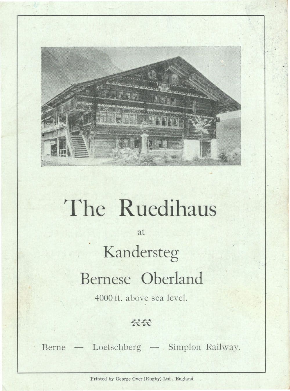 Ruedihaus Kandersteg Bernese Oberland Switzerland Old Card Guide
