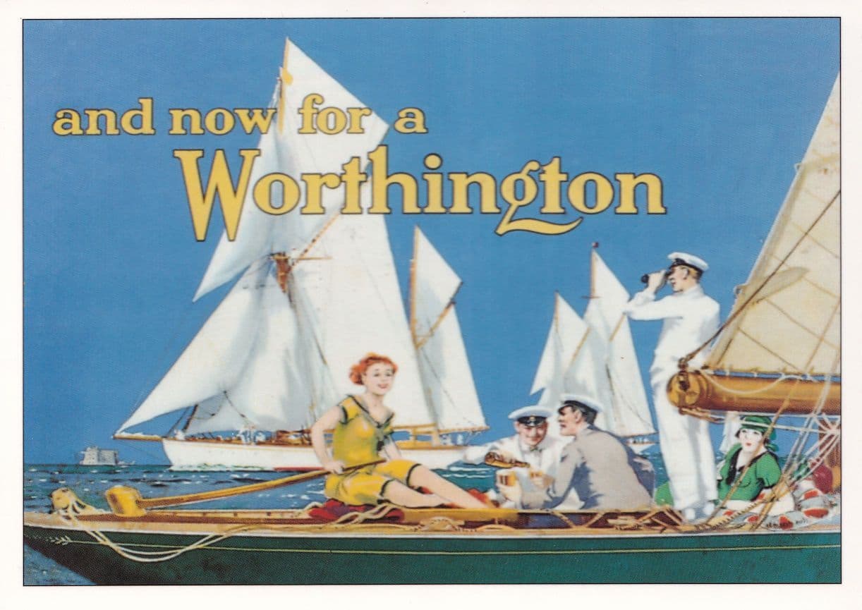 Sailing Boat Out Now For A Worthington Beer Advertising Postcard