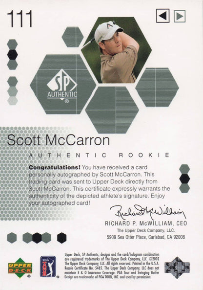 Scott McCarron Authentic Rookie 2002 Golf SP Hand Signed Autograph Card