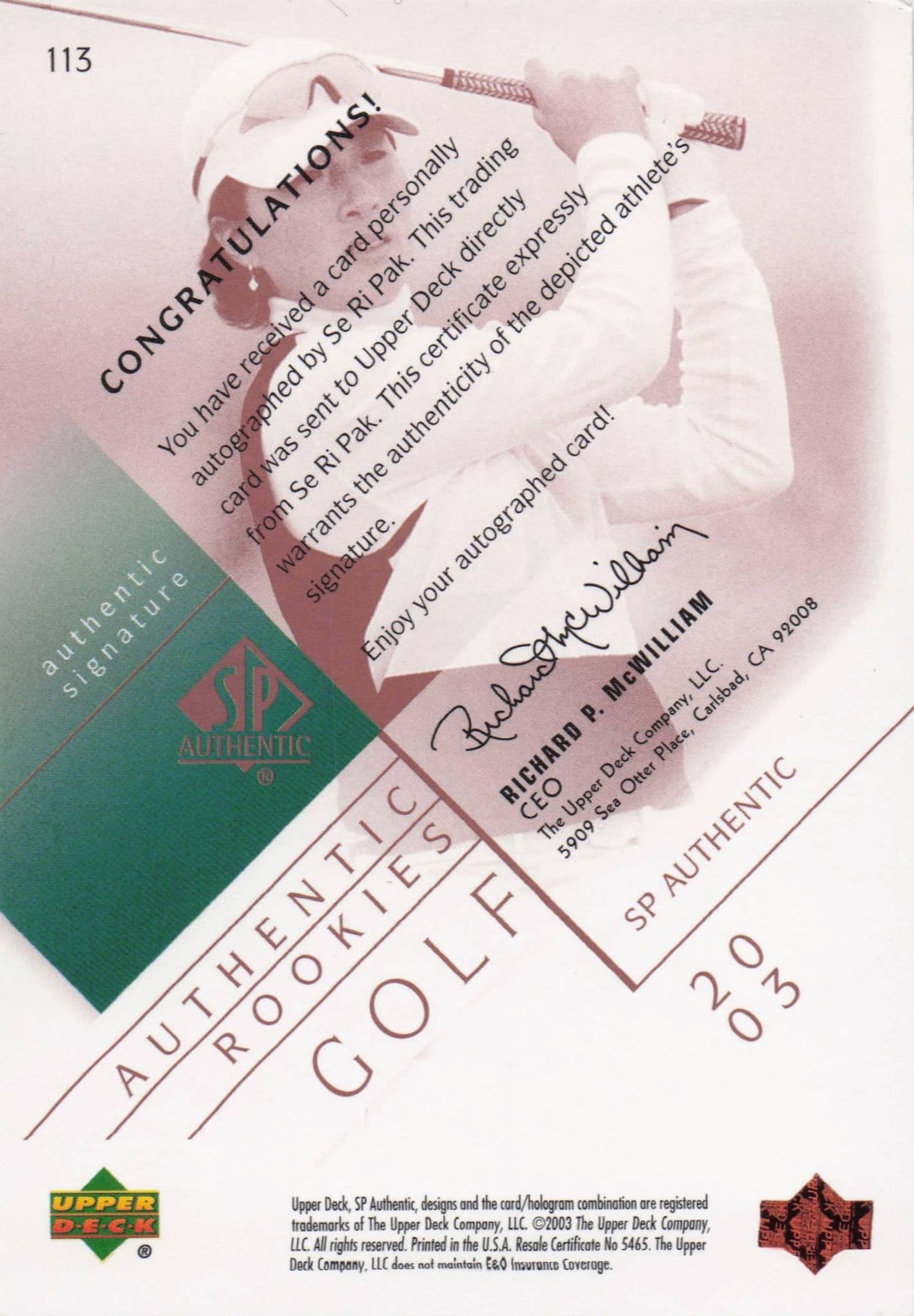 Se Ri Pak Authentic Rookies 2003 Golf SP Hand Signed Autograph Card