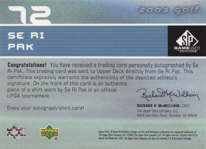 Se Ri Pak First Tee SP 2003 Golf Hand Signed Worn PGA Shirt Card