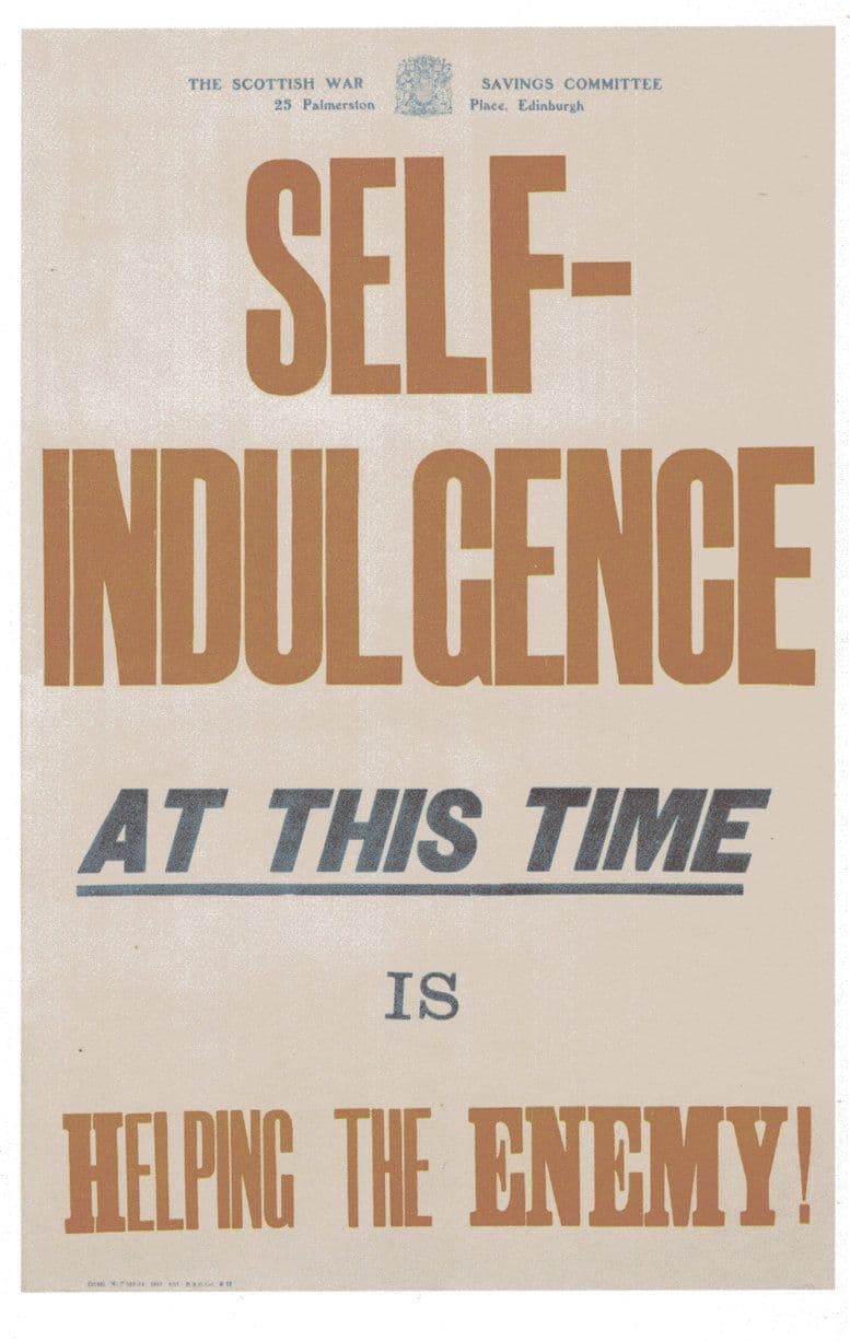 Self Indulgence Is Helping The Enemy WW1 Scottish Poster Postcard