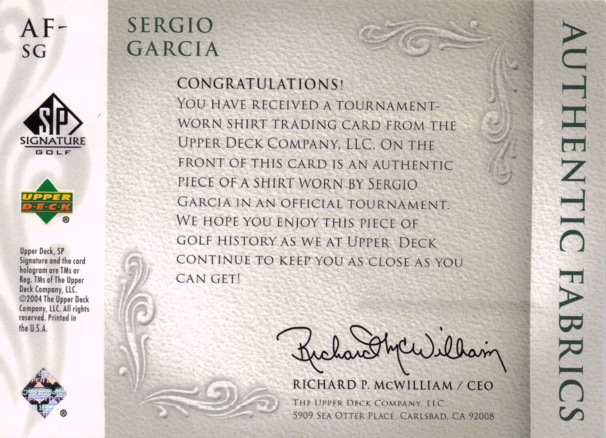 Sergio Garcia Authentic Fabrics 2004 Upper Deck Real Golf Shirt Card