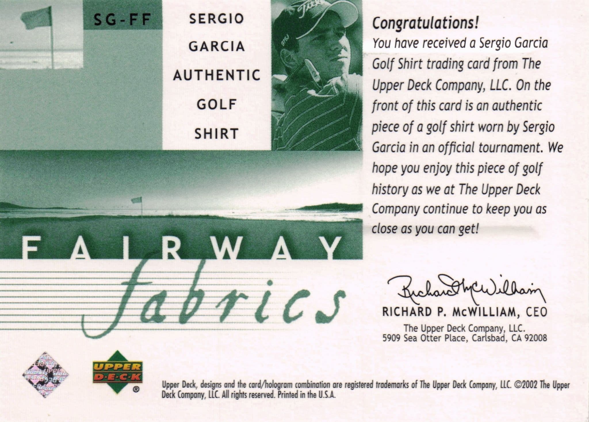 Sergio Garcia Fairway Fabrics 2002 Golf Upper Deck Real Worn Shirt Relic Card