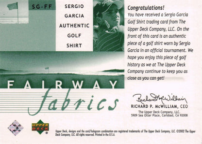 Sergio Garcia Fairway Fabrics 2002 Golf Upper Deck Real Worn Shirt Relic Card