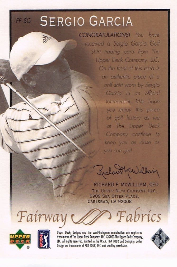 Sergio Garcia Fairway Fabrics 2003 Real Golf Shirt Relic Trade Card