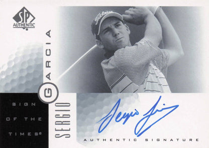 Sergio Garcia Sign Of The Times Hand Signed 2001 SP Golf Autograph Card