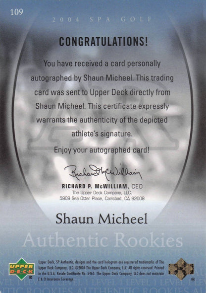 Shaun Micheel Authentic Rookies 2004 Golf SP Hand Signed Autograph Card