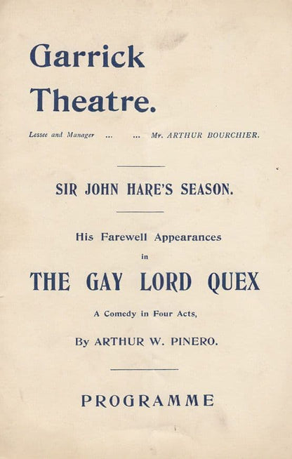 Sir John Hare Farwell Performance of The Gay Lord Quex Comedy Garrick Theatre Programme