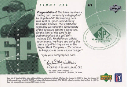 Skip Kendall First Tee 2002 Golf Upper Deck Hand Signed Worn Shirt Card