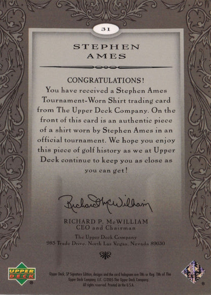 Stephen Ames First Tee SP 2005 Golf Upper Deck Relic Shirt Card