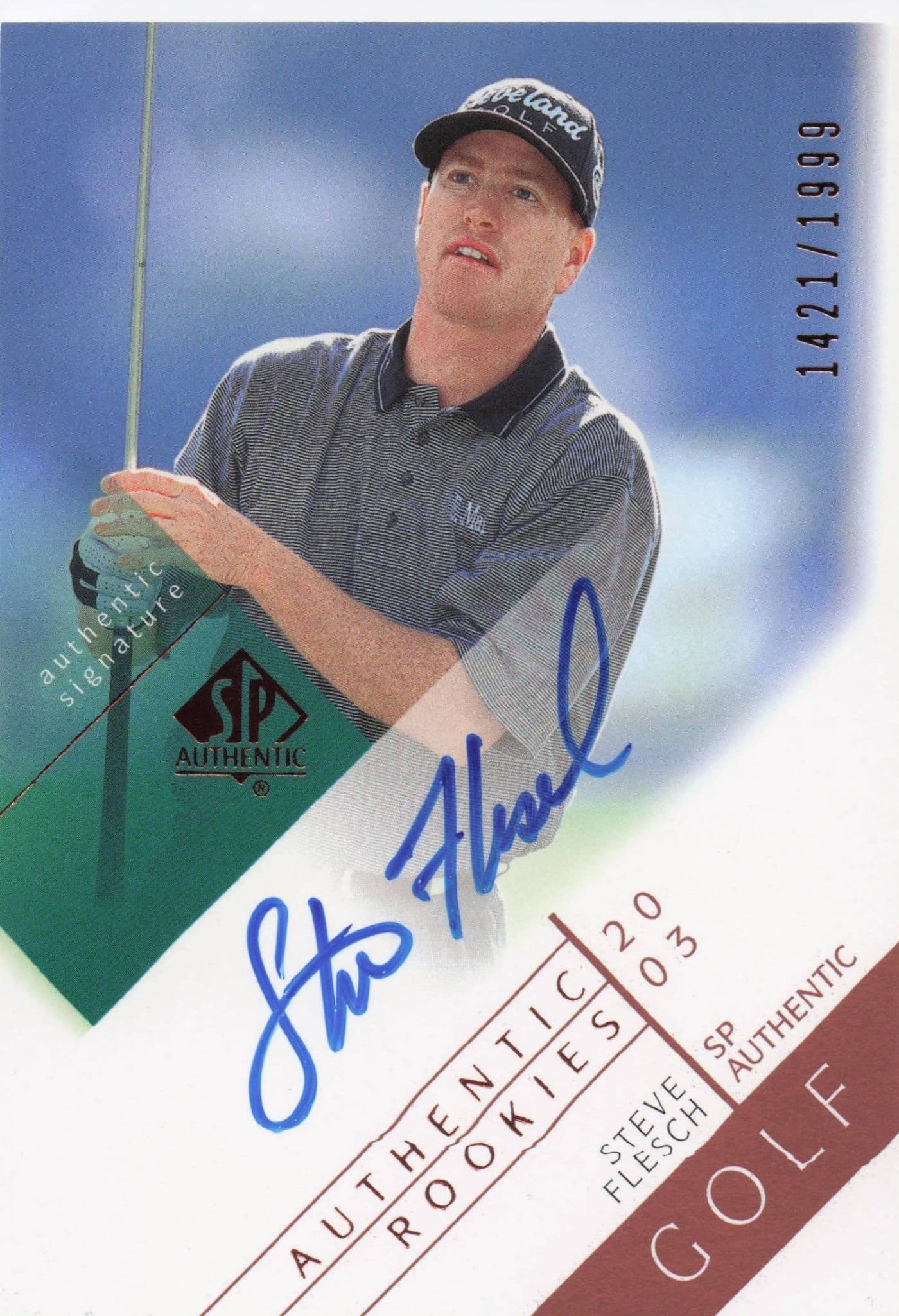 Steve Flesch Authentic Rookies 2003 Golf SP Hand Signed Autograph Card