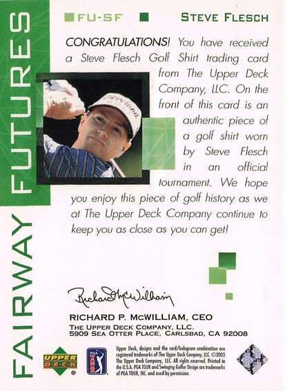 Steve Flesch Fairway Futures Fabric 2003 Real Golf Shirt Trade Card