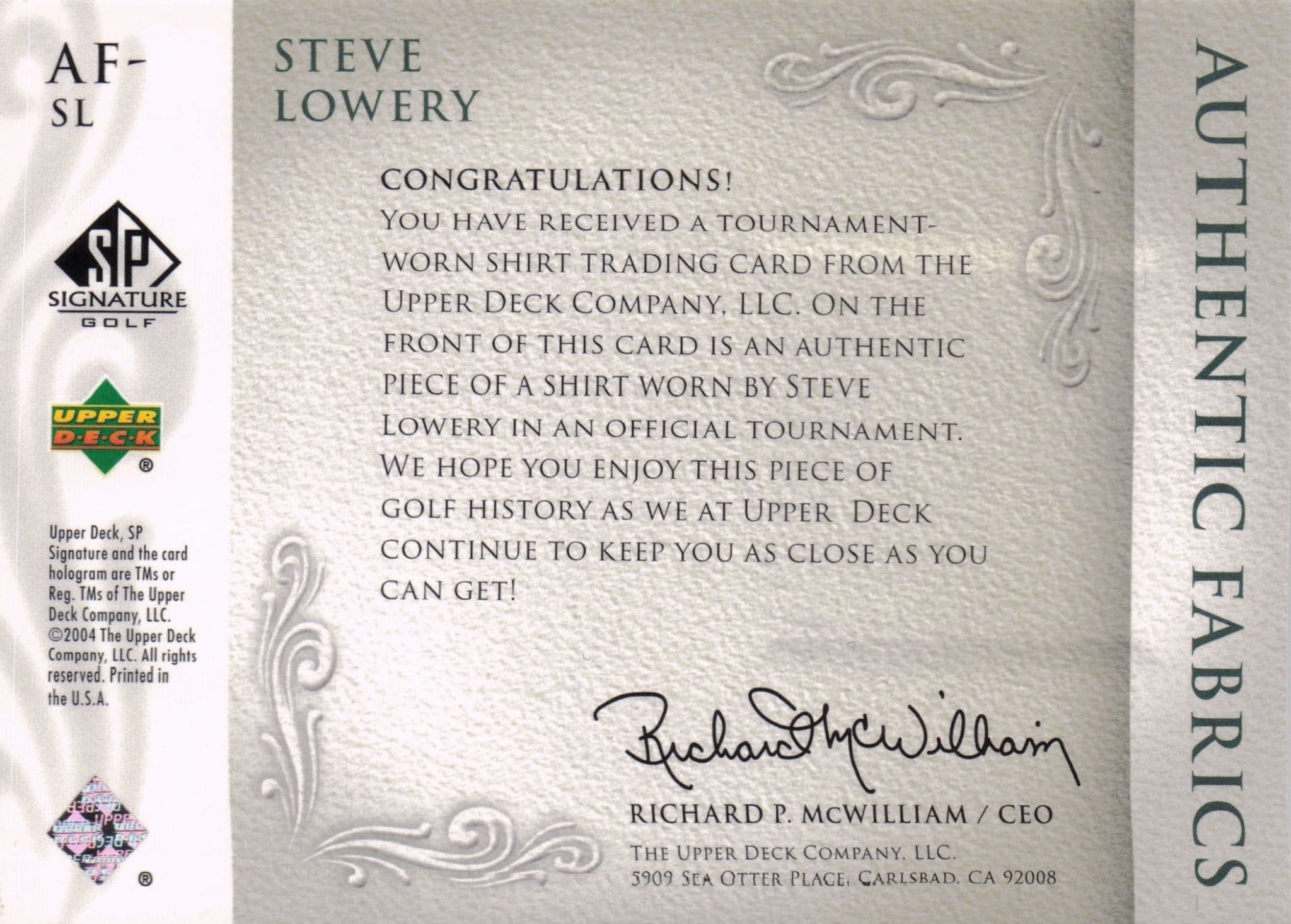 Steve Lowery Authentic Fabrics 2004 Upper Deck Real Golf Shirt Card