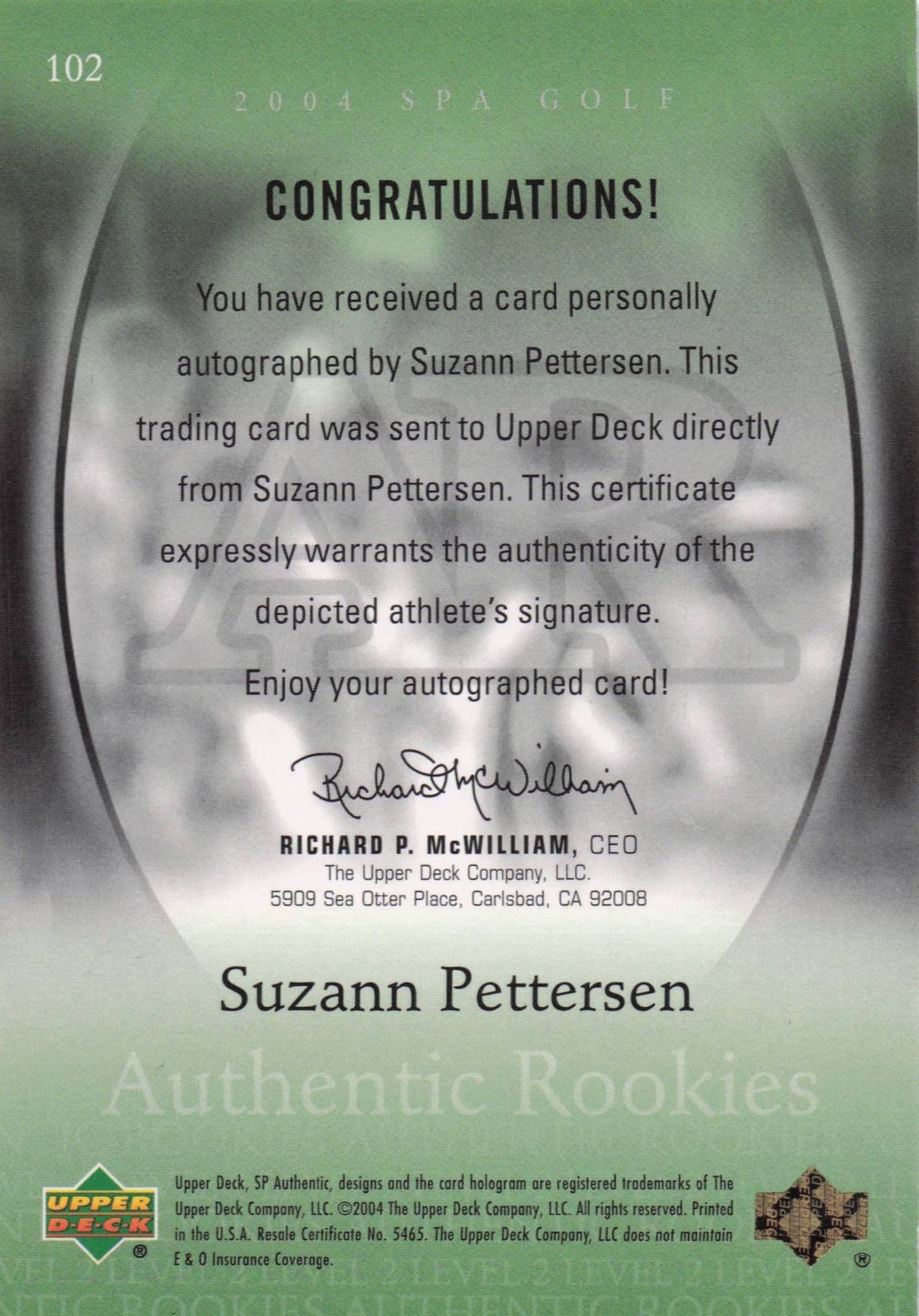 Suzann Pettersen Authentic Rookies 2004 Golf SP Hand Signed Autograph Card