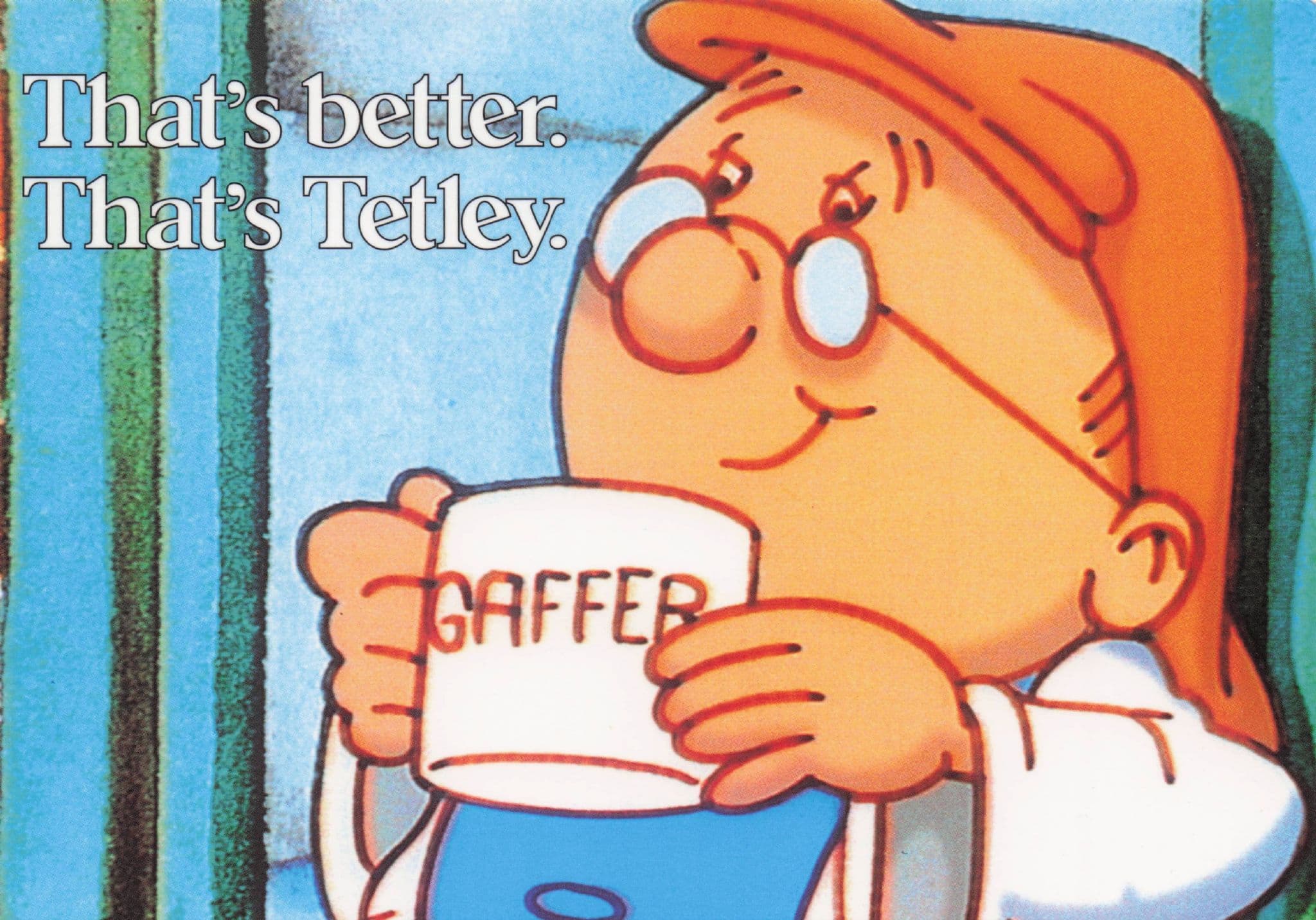 Thats Better That's Tetley Tea Bags Factory Gaffer Advertising Postcard