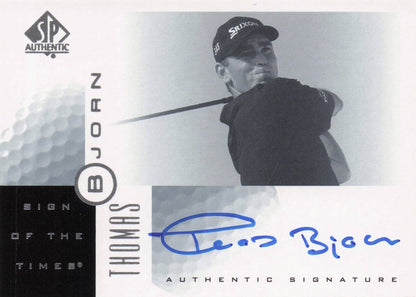 Thomas Bjorn Sign Of The Times Hand Signed 2001 SP Golf Autograph Card
