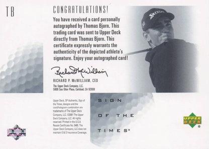 Thomas Bjorn Sign Of The Times Hand Signed 2001 SP Golf Autograph Card