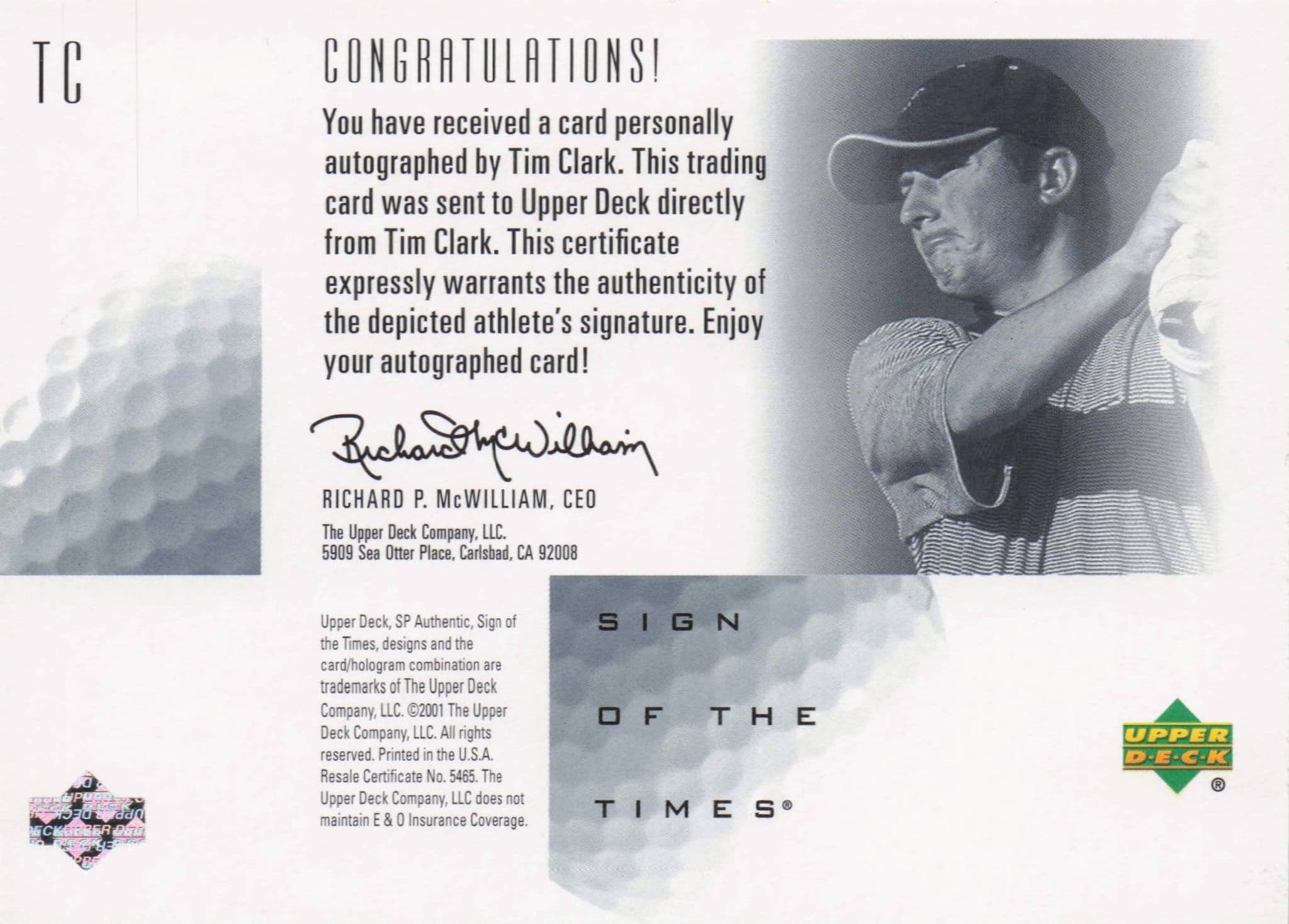 Tim Clark Sign Of The Times Hand Signed 2001 SP Golf Autograph Card