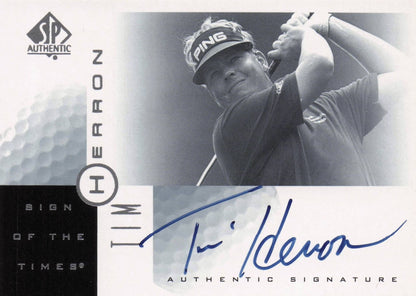 Tim Herron Sign Of The Times Hand Signed 2001 SP Golf Autograph Card