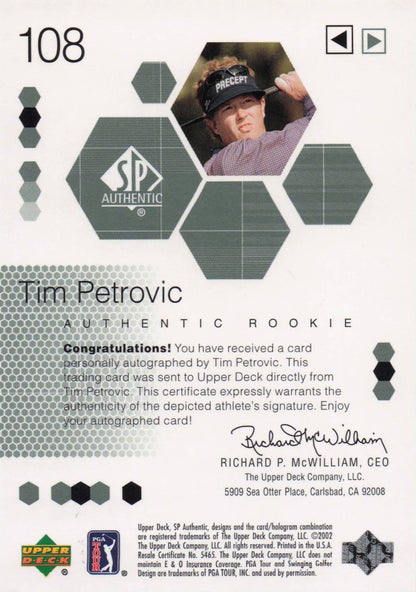 Tim Petrovic Authentic Rookie 2002 Golf SP Hand Signed Autograph Card